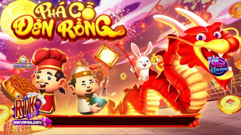 Phá Cỗ Đèn Rồng RikVip – Bí quyết chiến thắng từ cao thủ 2 Tìm hiểu về trò chơi Phá Cỗ Đèn Rồng RikVip