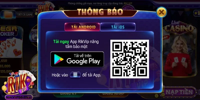 Rikvip 26 Hướng dẫn tải ứng dụng Rikvip cực nhanh về máy điện thoại